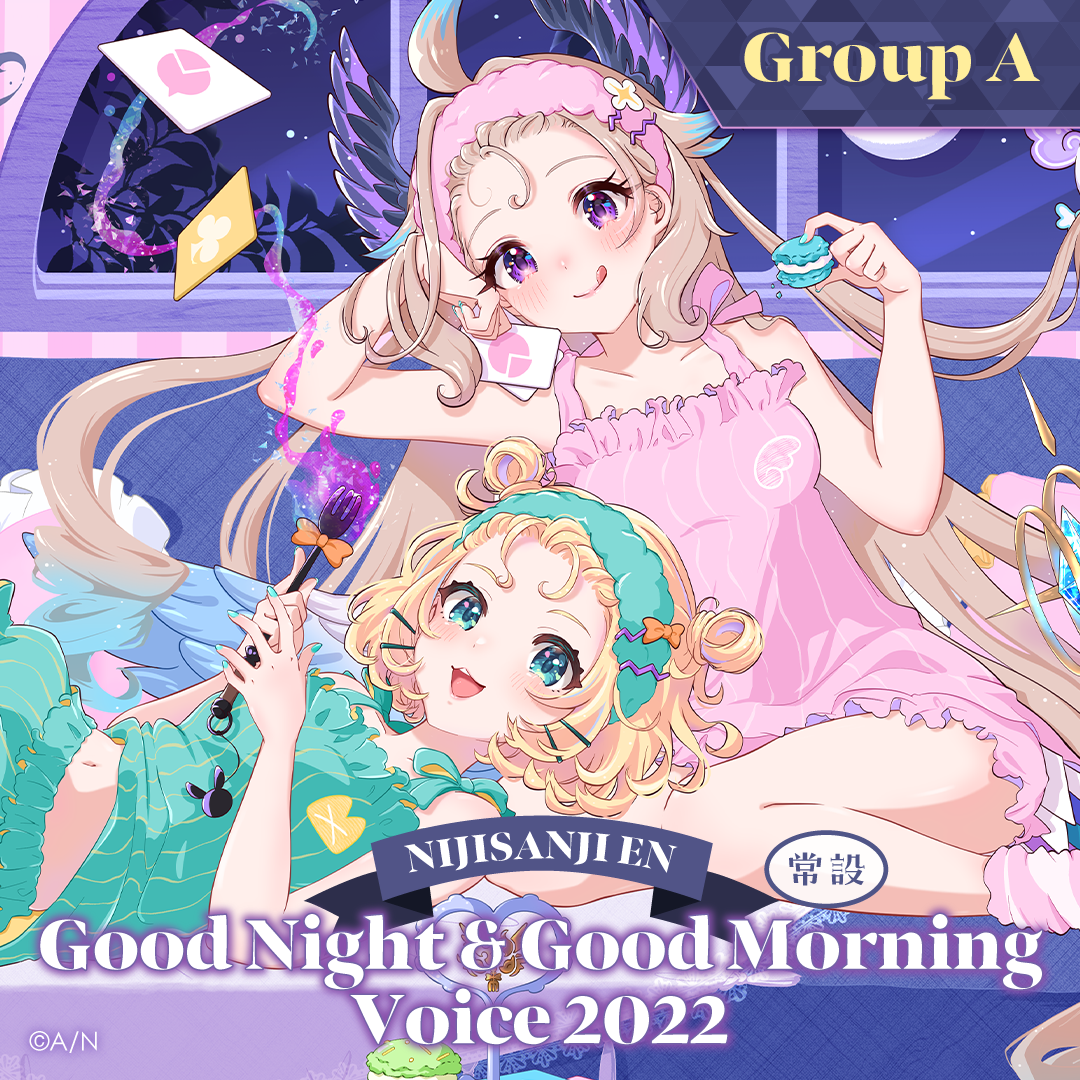 【常設】EN Good Night & Good Morning Voice 2022 - Group A ペトラ グリン EN Good Night & Good Morning Voice 2022 - Japanese ver.