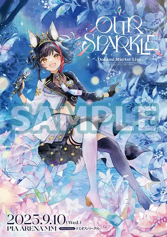 「OUR SPARKLE」「Ookami Mio 1st Live.」のロゴと「2025.9.10(Wed.)PIA ARENA MM」の文字が入ったライブポスターの見本(SAMPLEの文字入り)