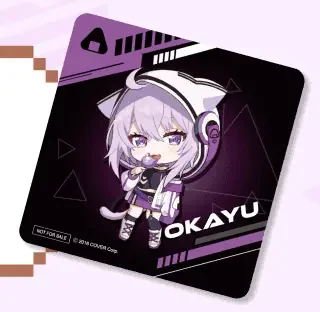 猫又おかゆのちびキャラのイラストのオリジナルコースターの見本。「OKAYU」「NOT FOR SALE」の文字
