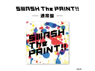 SMASH The PAINT！！ 通常盤