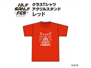 【にじフェス2023】クラスTシャツ アクリルスタンド レッド 【にじフェス2023】クラスTシャツ アクリルスタンド ナ セラ