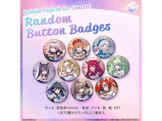 『hololive English 1st Concert -Connect the World-』 ライブグッズ 2次販売 Random Button Badgesの公式画像