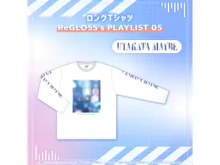 ロングTシャツ ReGLOSS's PLAYLIST 05の公式画像