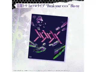 Blu-ray 常闇トワ 1stソロライブ "Break your ×××" Blu-ray
