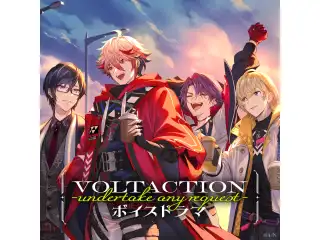 VOLTACTIONボイスドラマ –undertake any request–